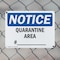 Signmission Quarantine Area #____, 10 in W x Rectangle, Plastic OS-2PACK-NS-P-710-L-17933 - alternate 8